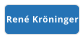 René Kröninger