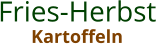 Fries-Herbst Kartoffeln