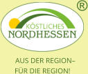 AUS DER REGION–  FÜR DIE REGION!  ®