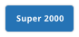 Super 2000